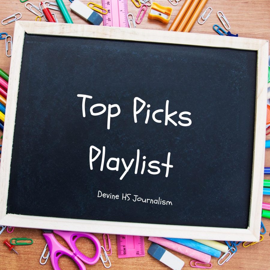The DHS Top Picks Playlist